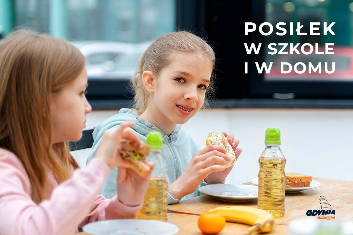 POSIŁEK W SZKOLE I W DOMU